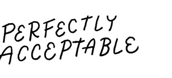 Perfectly Acceptable Press